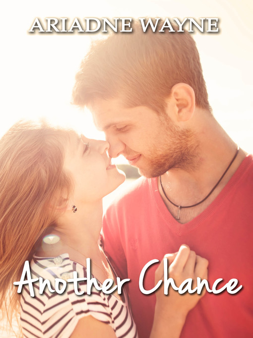 Title details for Another Chance by Ariadne Wayne - Available